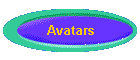 Avatars